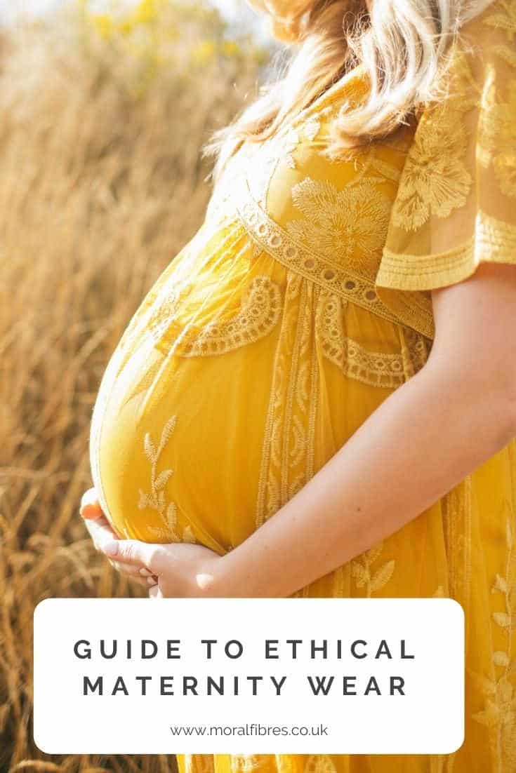 ethical maternity clothes