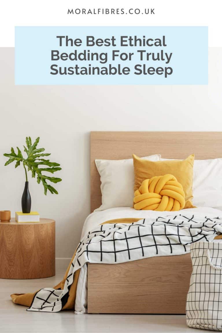 Ethical Bedding: The UK Sustainable Brands To Know - Moral Fibres