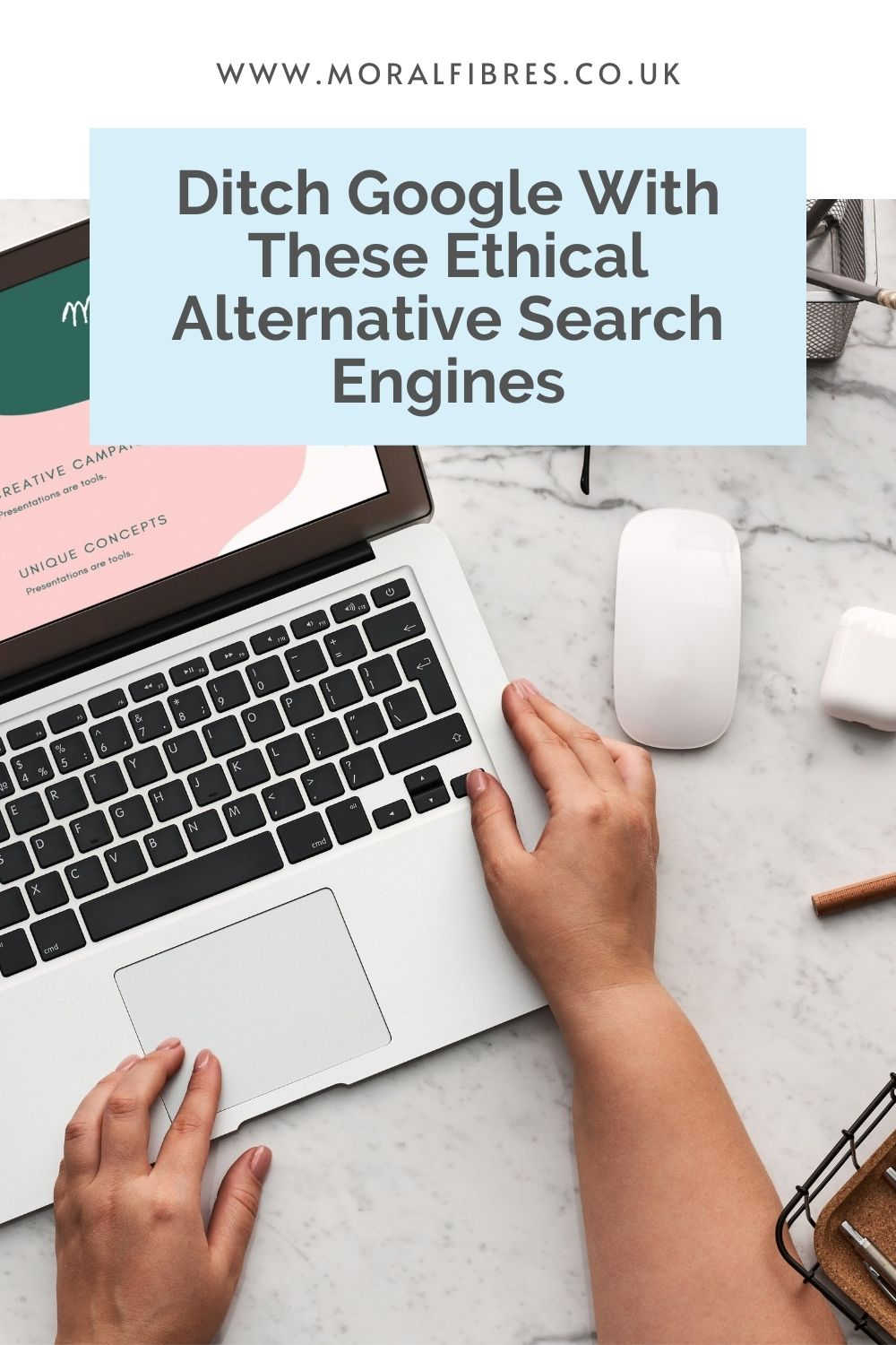 Person at computer, with a blue text box that says ditch google with these ethical alternative search engines.