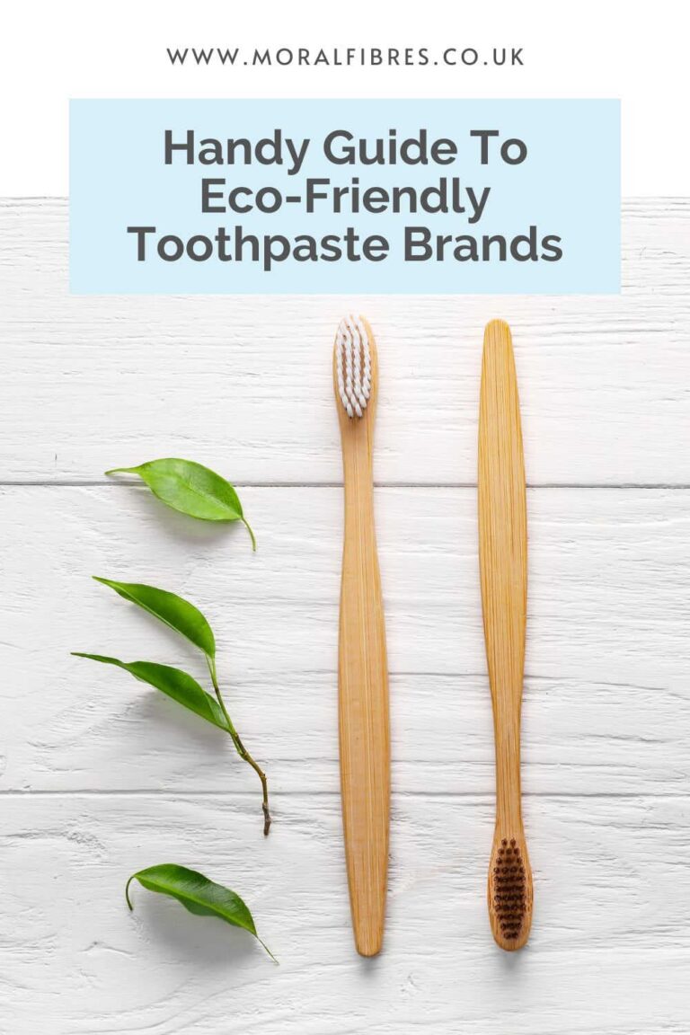 Friendly Toothpaste Your Big Guide To UK Eco-Friendly Toothpaste Brands - Moral Fibres