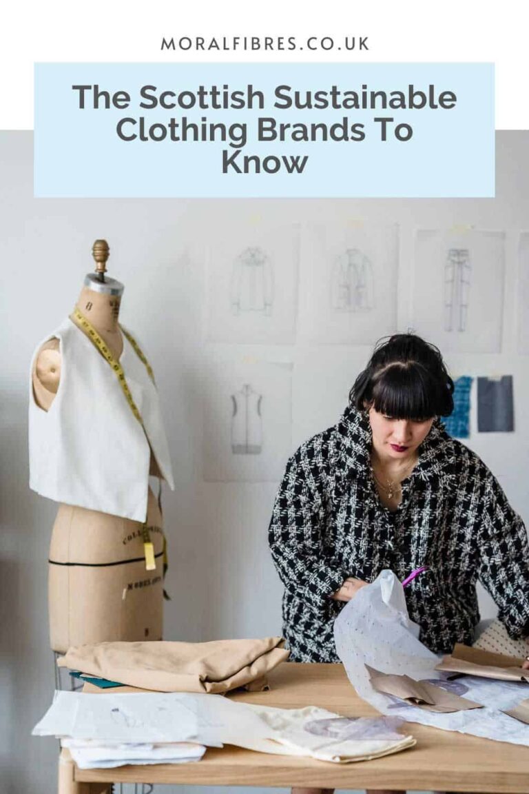 The Sustainable Clothing Brands From Scotland To Know - Moral Fibres